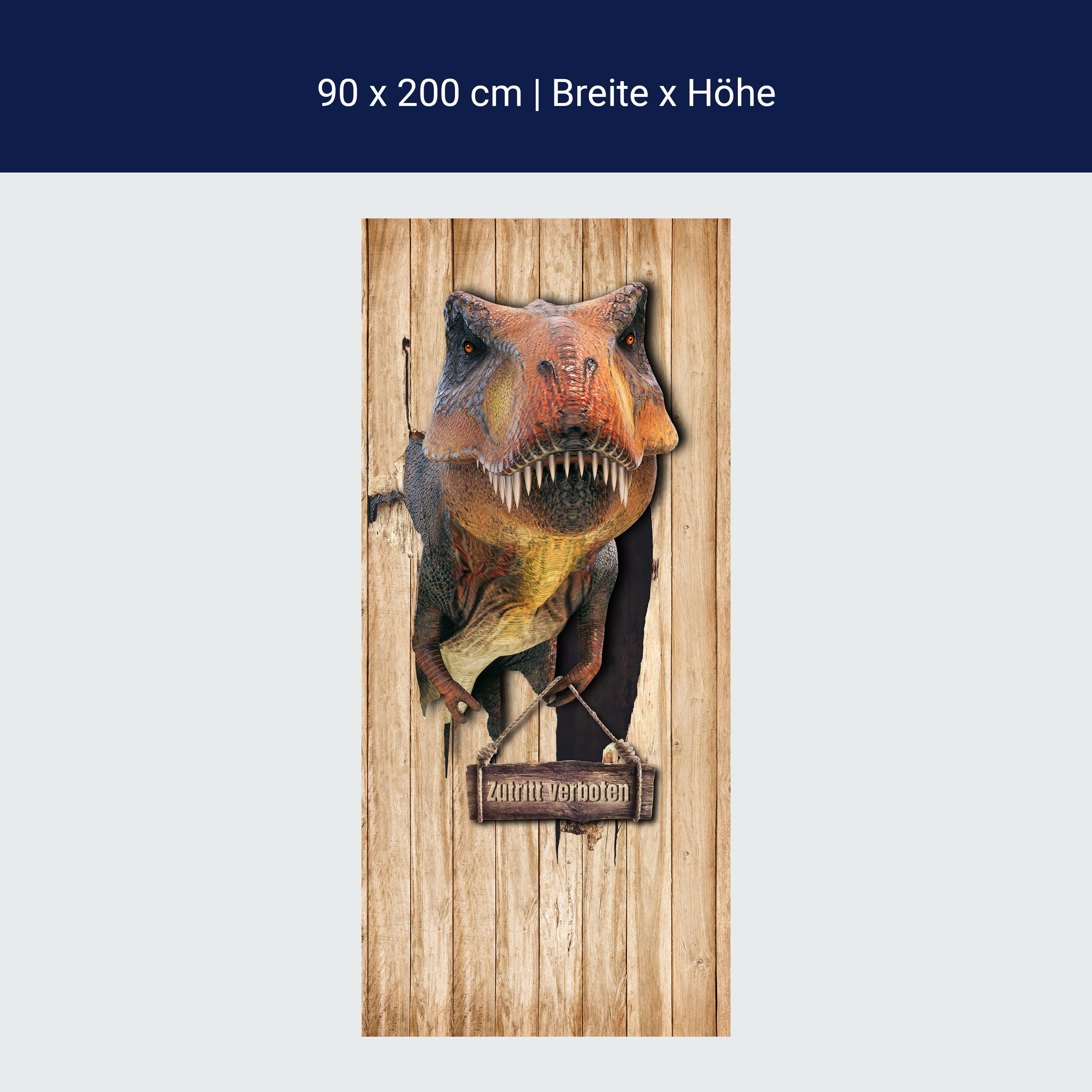 Türtapete T-Rex in Holztür, Zutritt verboten, Dino M1152 Türtapete T-Rex in Holztür, Zutritt verboten, Dino M1152