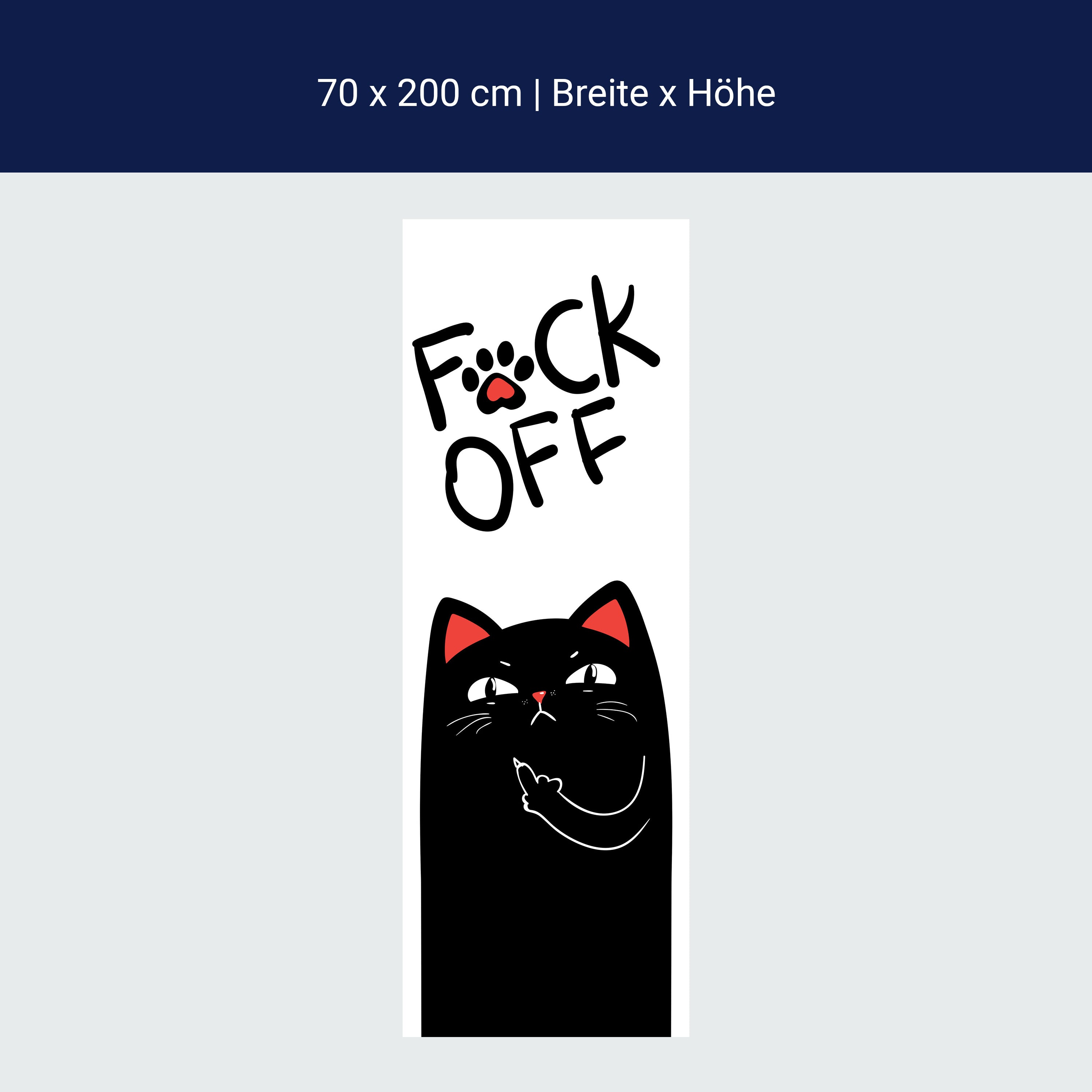 Türtapete schwarze Katze, Fuck Off M1468 Türtapete schwarze Katze, Fuck Off M1468
