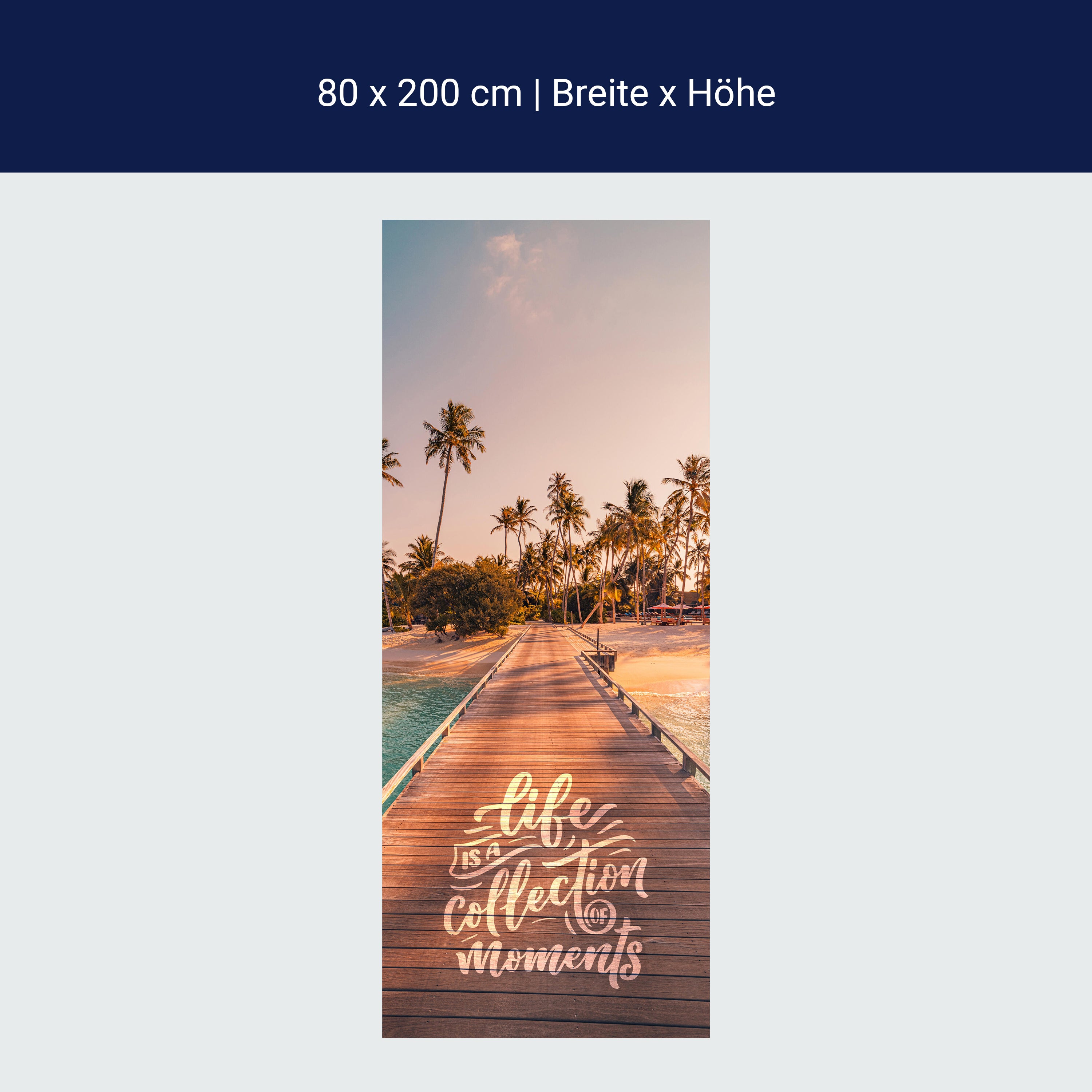 Türtapete Steg, Strand, Meer, Spruch M1494 Türtapete Steg, Strand, Meer, Spruch M1494