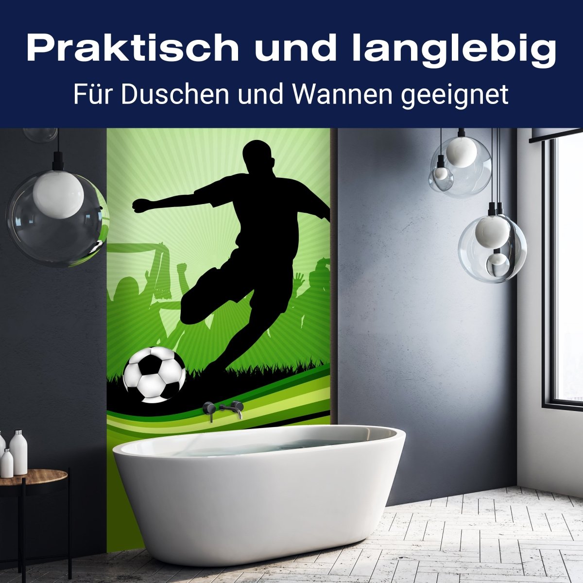 Duschwand Fussball M0439 entdecken - Bild 3 Duschwand Fussball M0439 entdecken - Bild 3