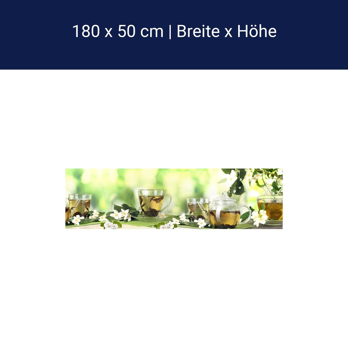 Küchenrückwand Tee Gläser Kanne Blüten Grün Blätter M1200 Küchenrückwand Tee Gläser Kanne Blüten Grün Blätter M1200