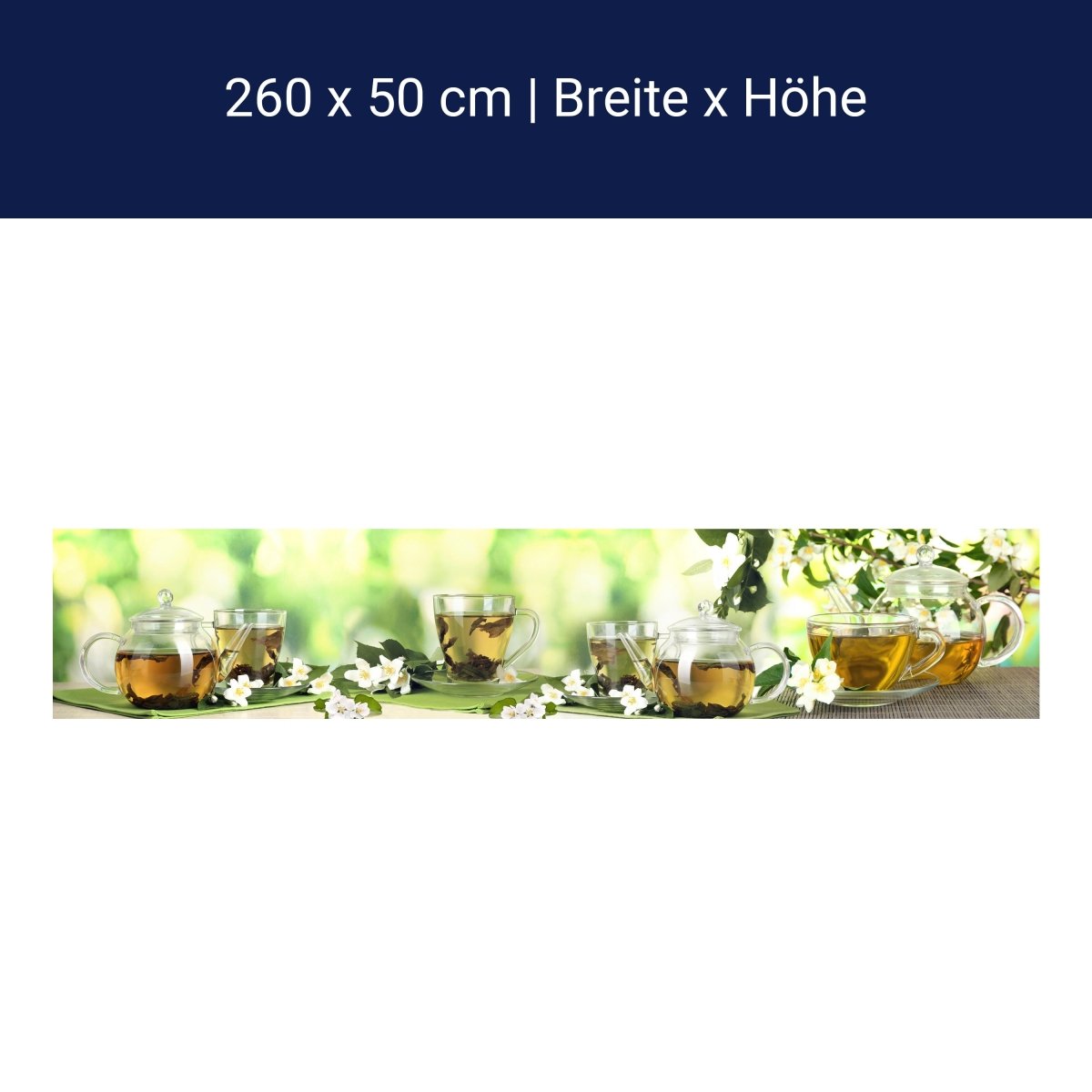 Küchenrückwand Tee Gläser Kanne Blüten Grün Blätter M1200 Küchenrückwand Tee Gläser Kanne Blüten Grün Blätter M1200