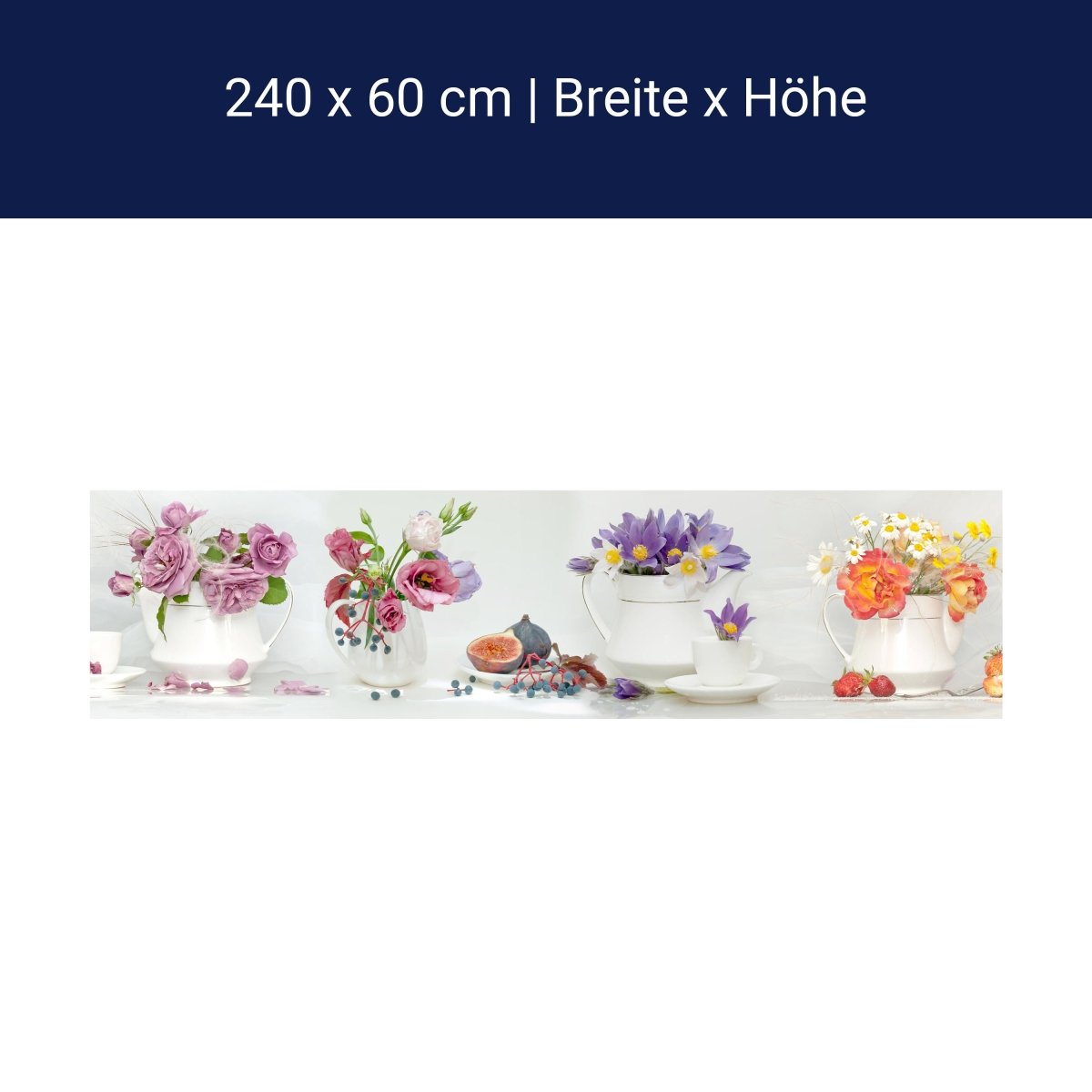 Küchenrückwand Erdbeeren Blumen Tassen Kannen Feige M1315 Küchenrückwand Erdbeeren Blumen Tassen Kannen Feige M1315